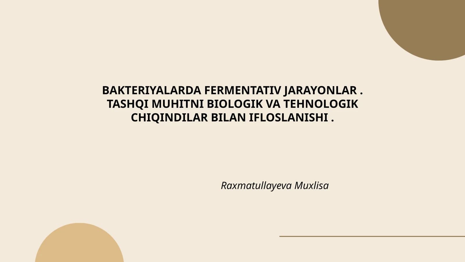 BAKTERIYALARDA FERMENTATIV JARAYONLAR