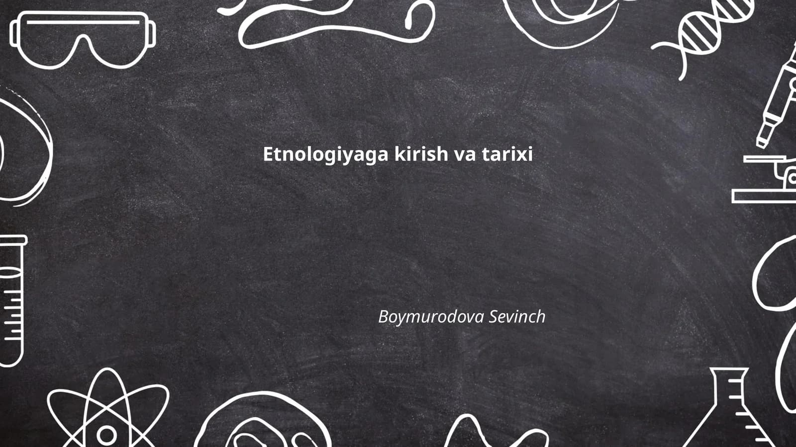 Etnologiyaga kirish va tarixi