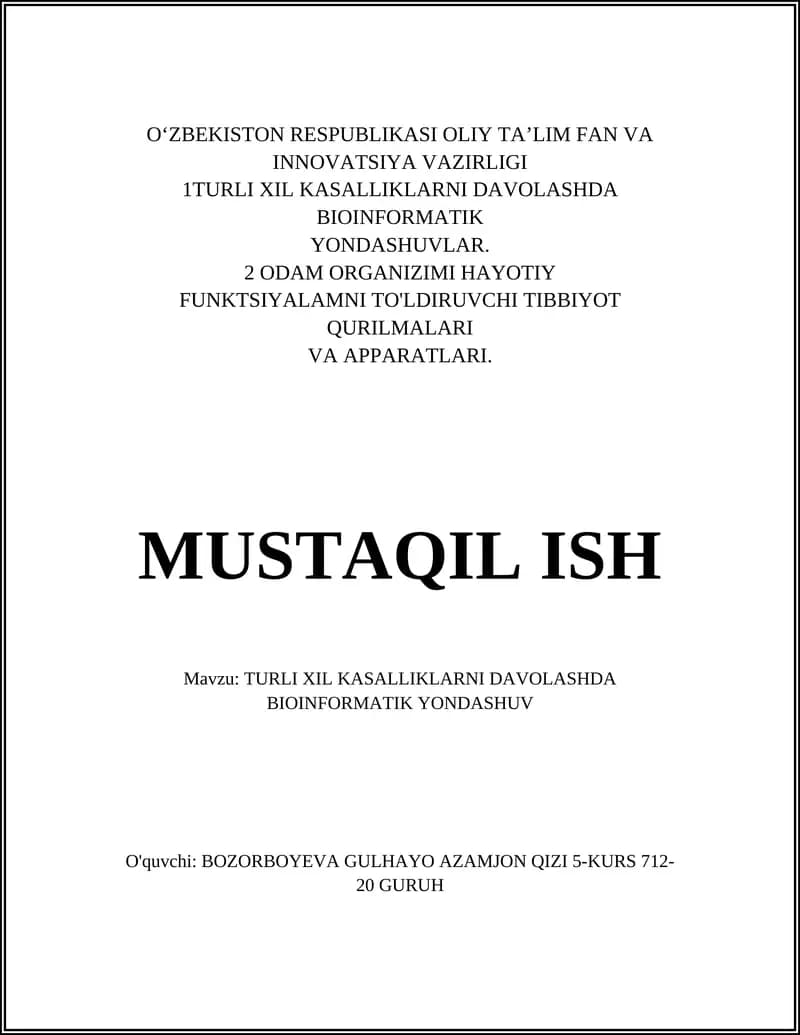 TURLI XIL KASALLIKLARNI DAVOLASHDA BIOINFORMATIK YONDASHUV