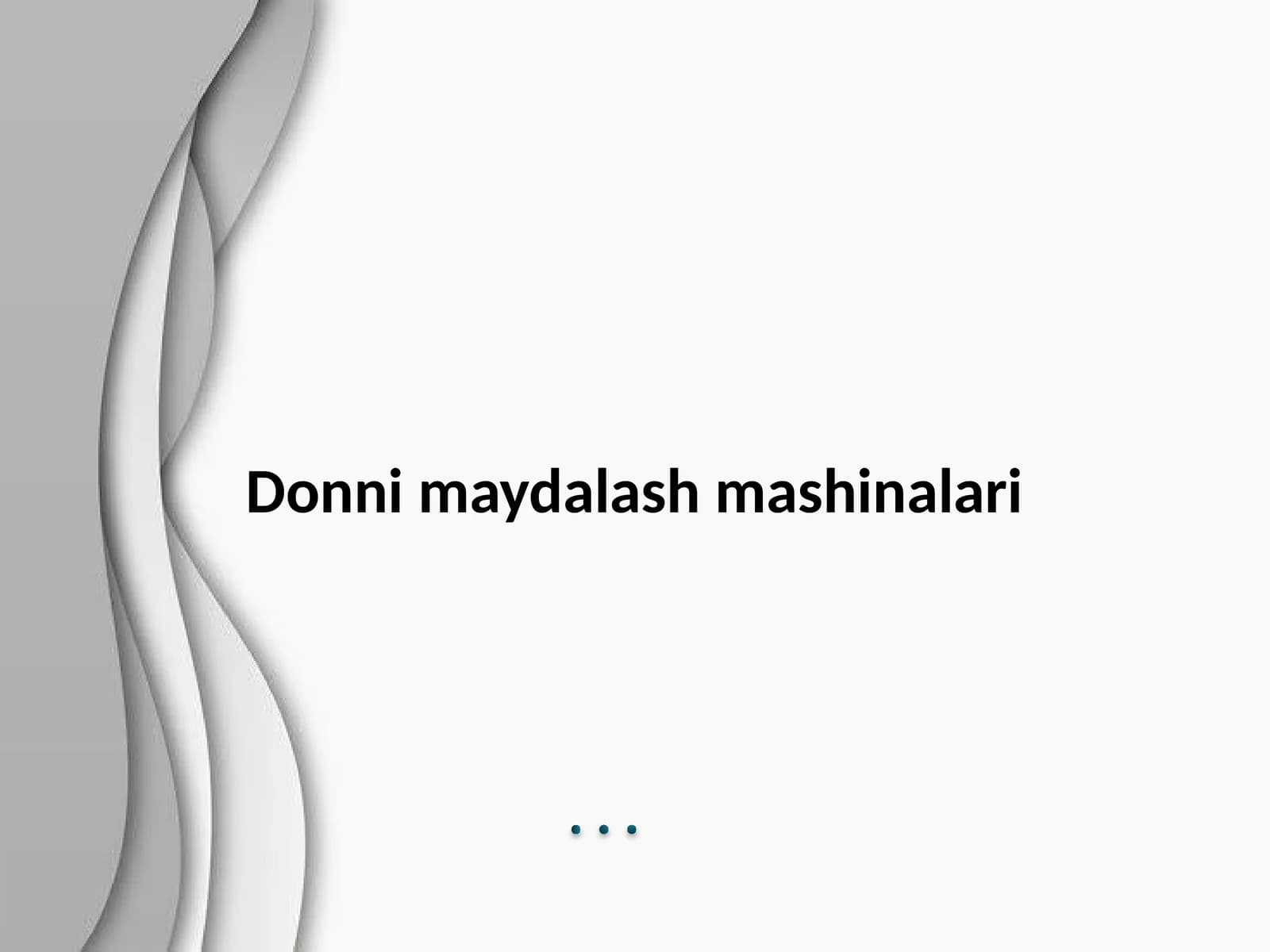Donni maydalash mashinalari