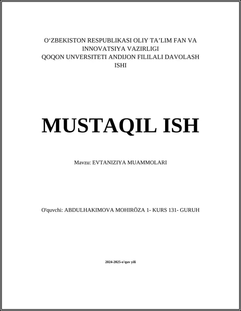 EVTANIZIYA MUAMMOLARI