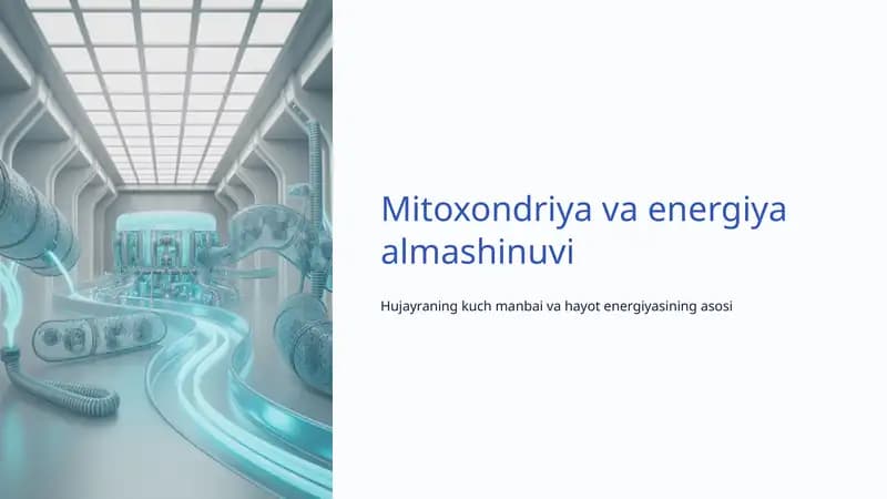 Mitoxondriya va energiya almashinuvi