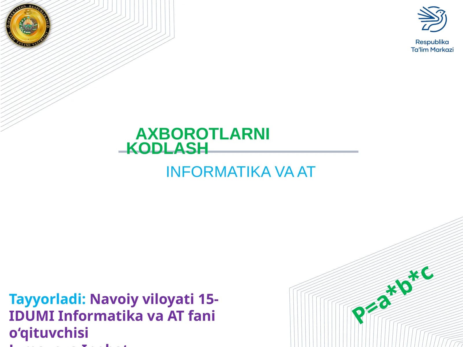 AXBOROTLARNI KODLASH