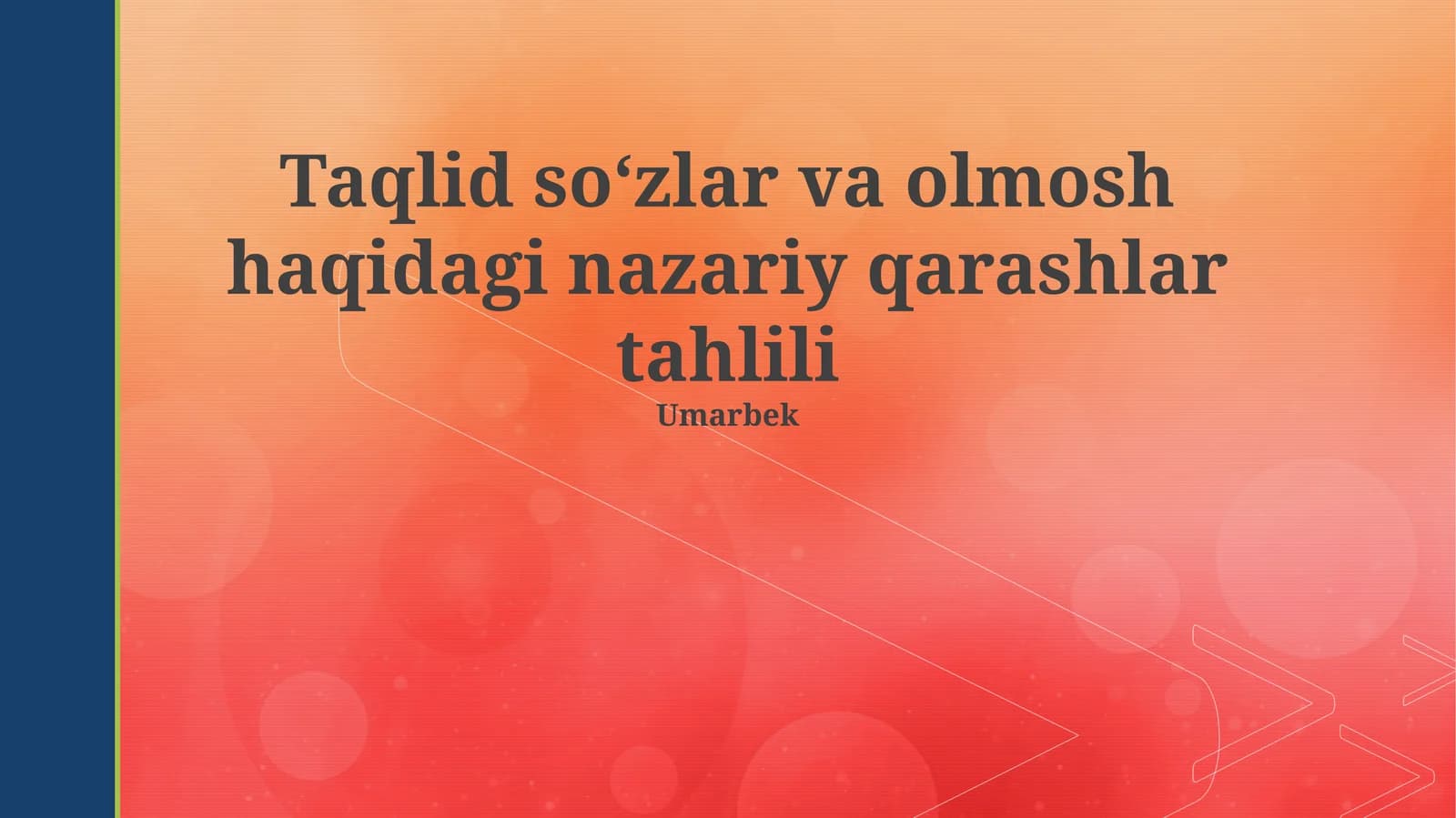 Taqlid Soʻzlar va Olmosh haqidagi nazariy qarashlar tahlili