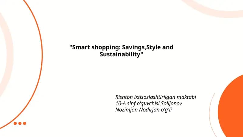 Smart shopping: Savings,Style and Sustainability