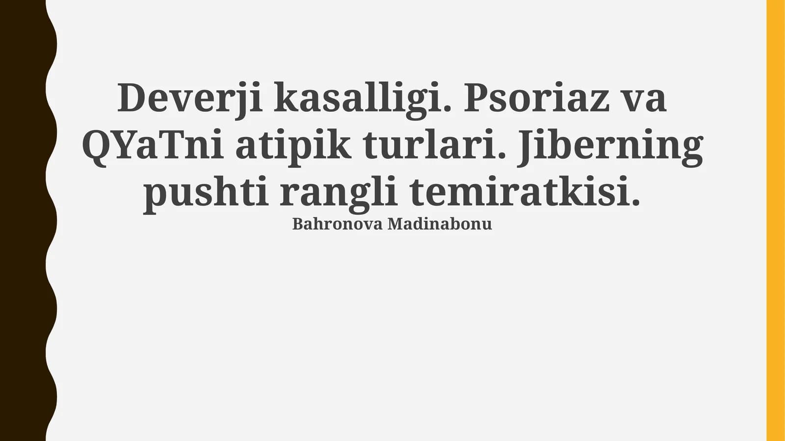 Deverji kasalligi