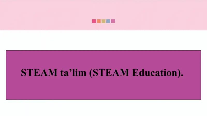STEAM Ta'lim