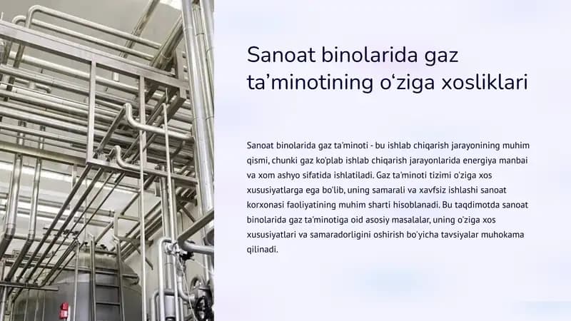 Sanoat binolarida gaz ta’minotining o‘ziga xosliklari