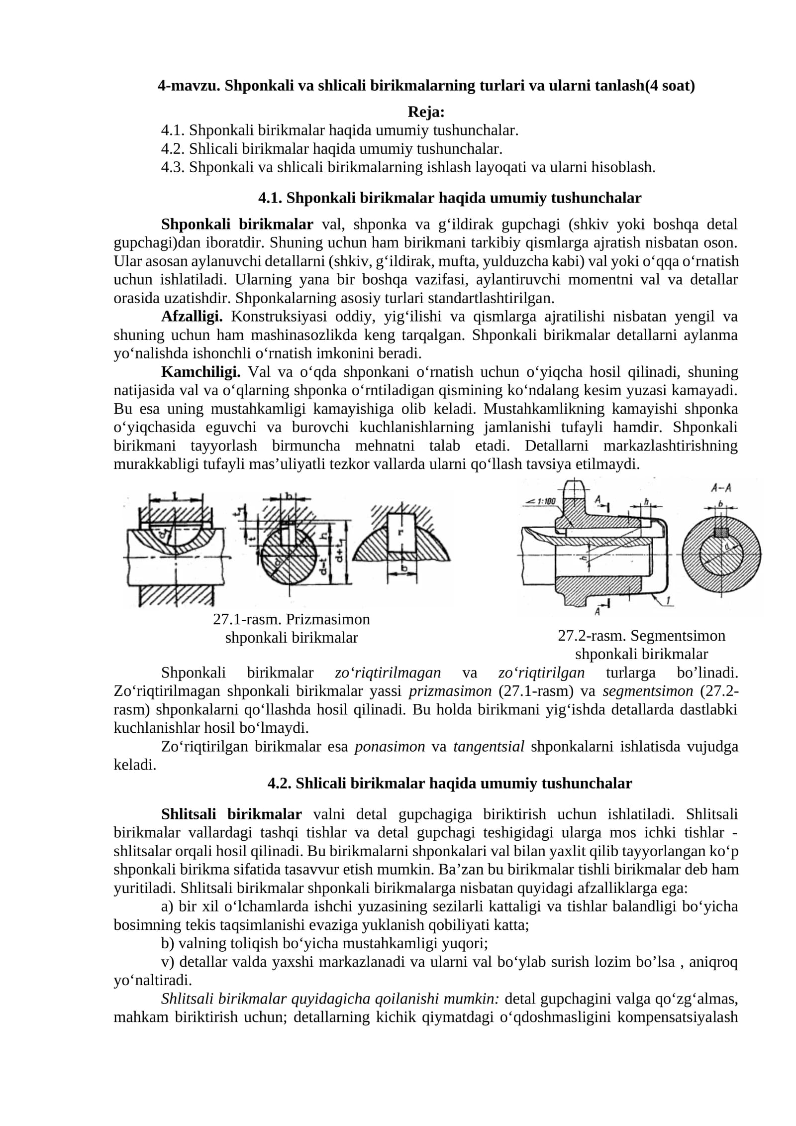 Shponkali va shlicali birikmalarning turlari va ularni tanlash