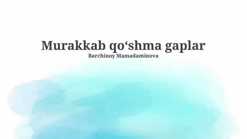 Murakkab Qo‘shma Gaplar