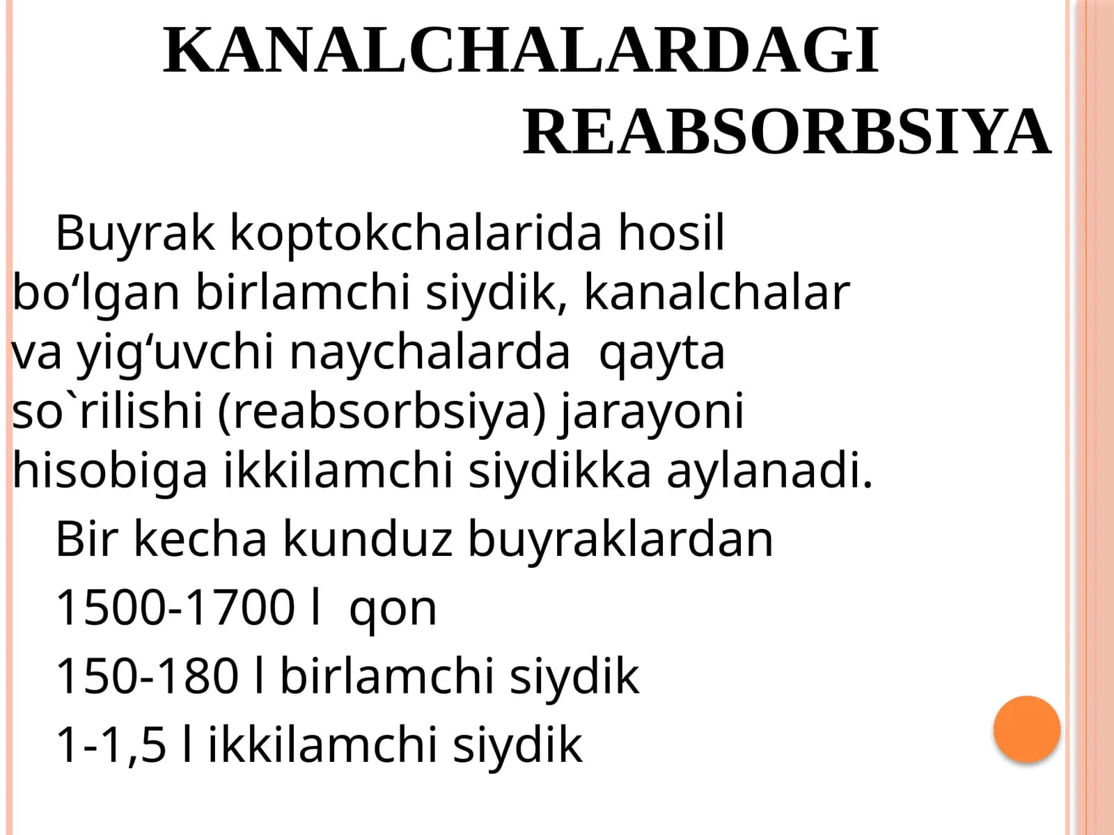 KANALCHALARDAGI REABSORBSIYA