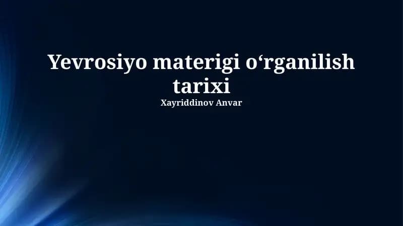 Yevrosiyo materigi oʻrganilish tarixi