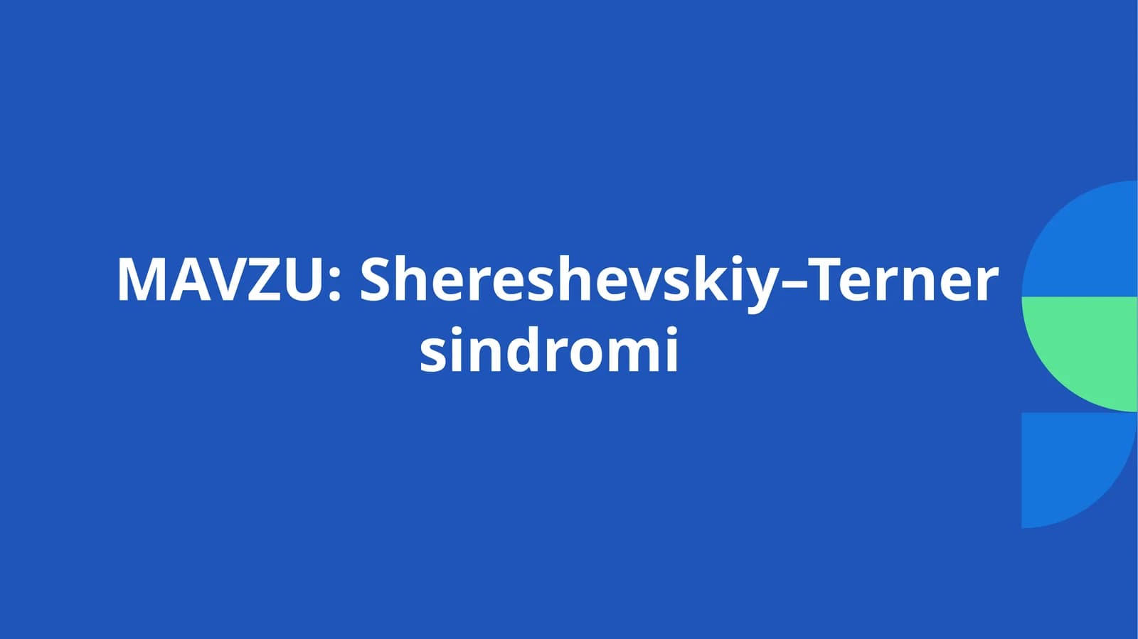 Shereshevskiy–Ternersindromi