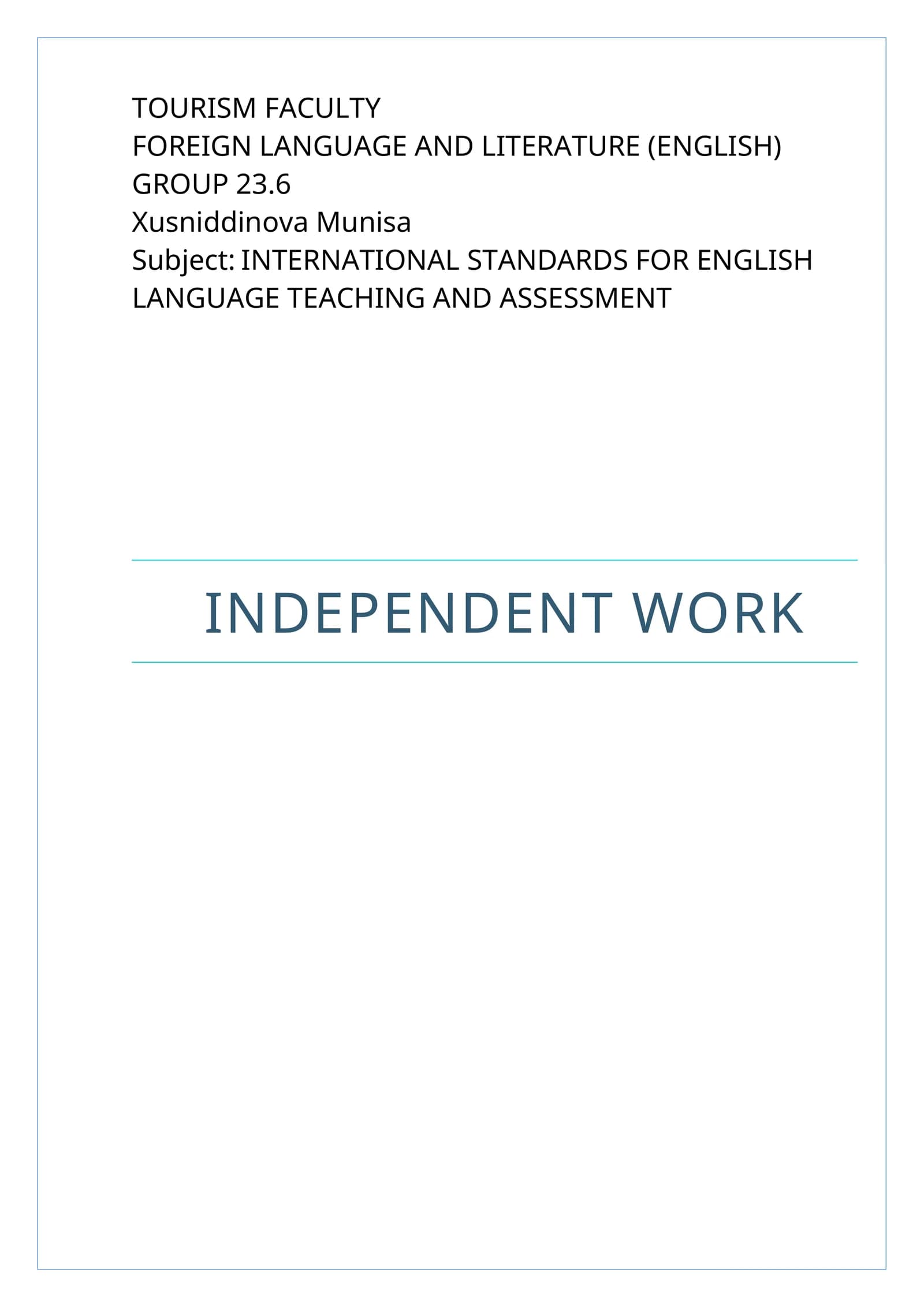 INTERNATIONAL STANDARDS FOR ENGLISH LANGUAGE TEACHING AND ASSESSMENT