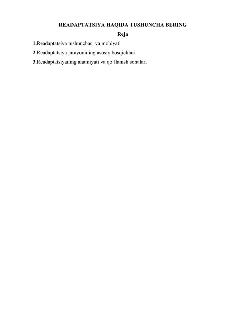 Readaptatsiya haqida tushuncha bering