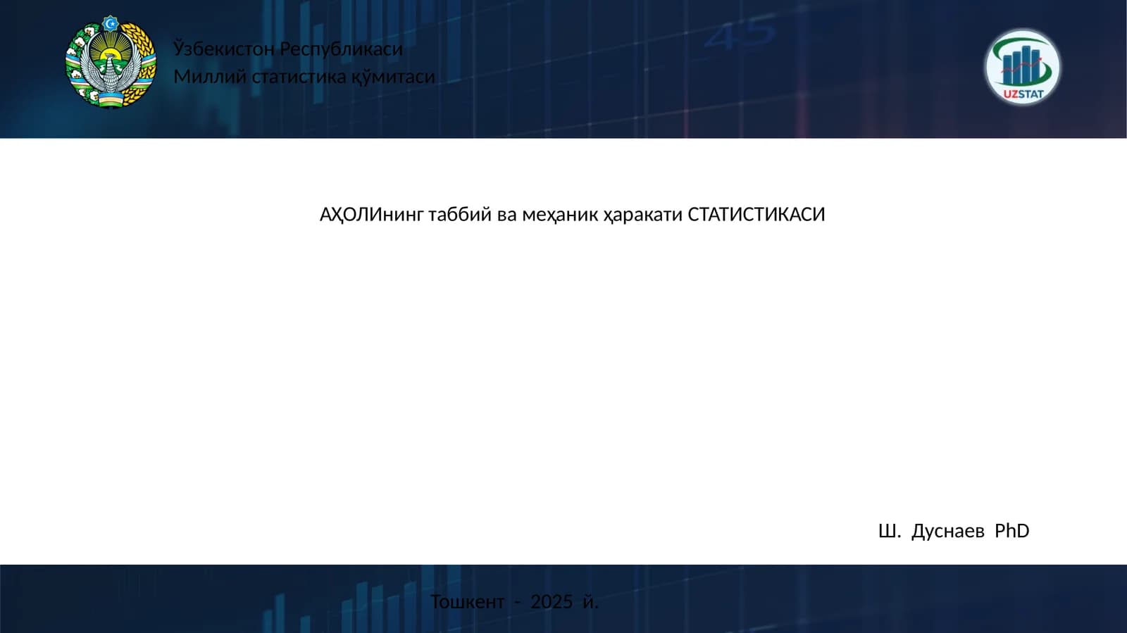 АҲОЛИнинг таббий ва меҳаник ҳаракати СТАТИСТИКАСИ