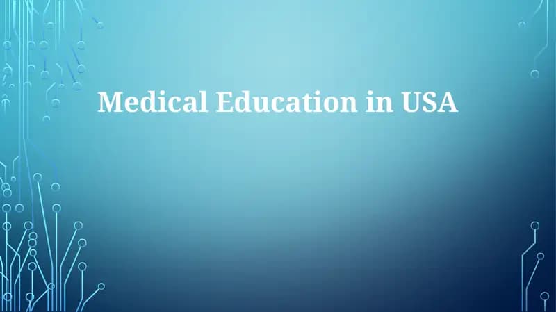 Medical Education in USA