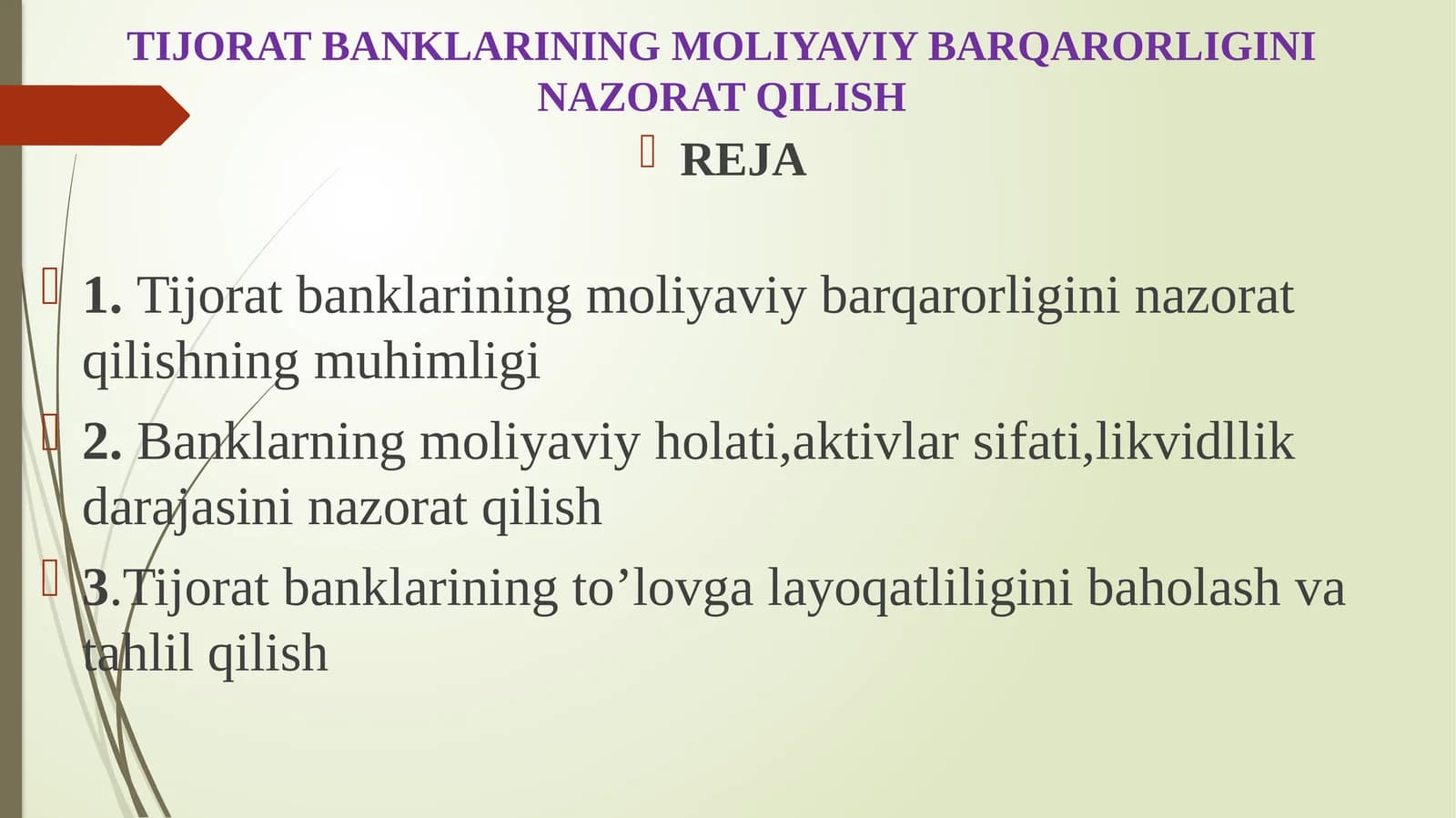 TIJORAT BANKLARINING MOLIYAVIY BARQARORLIGINI NAZORAT QILISH