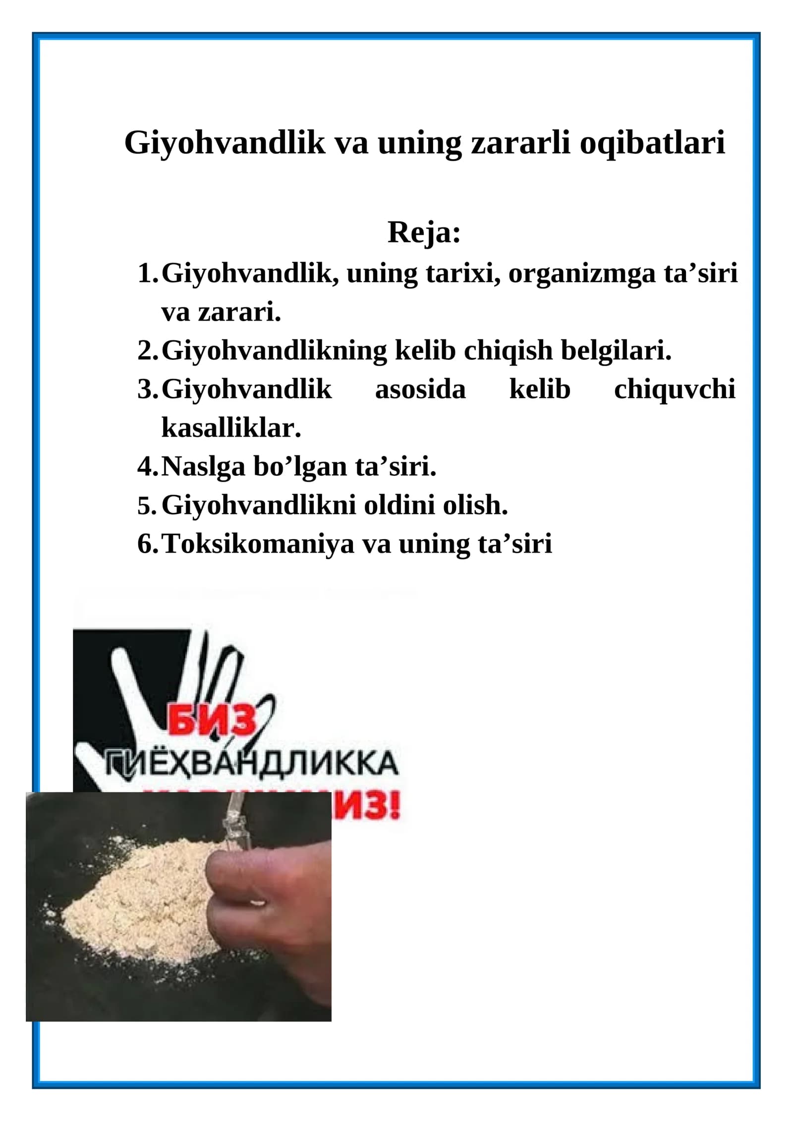Giyohvandlik va uning zararli oqibatlari