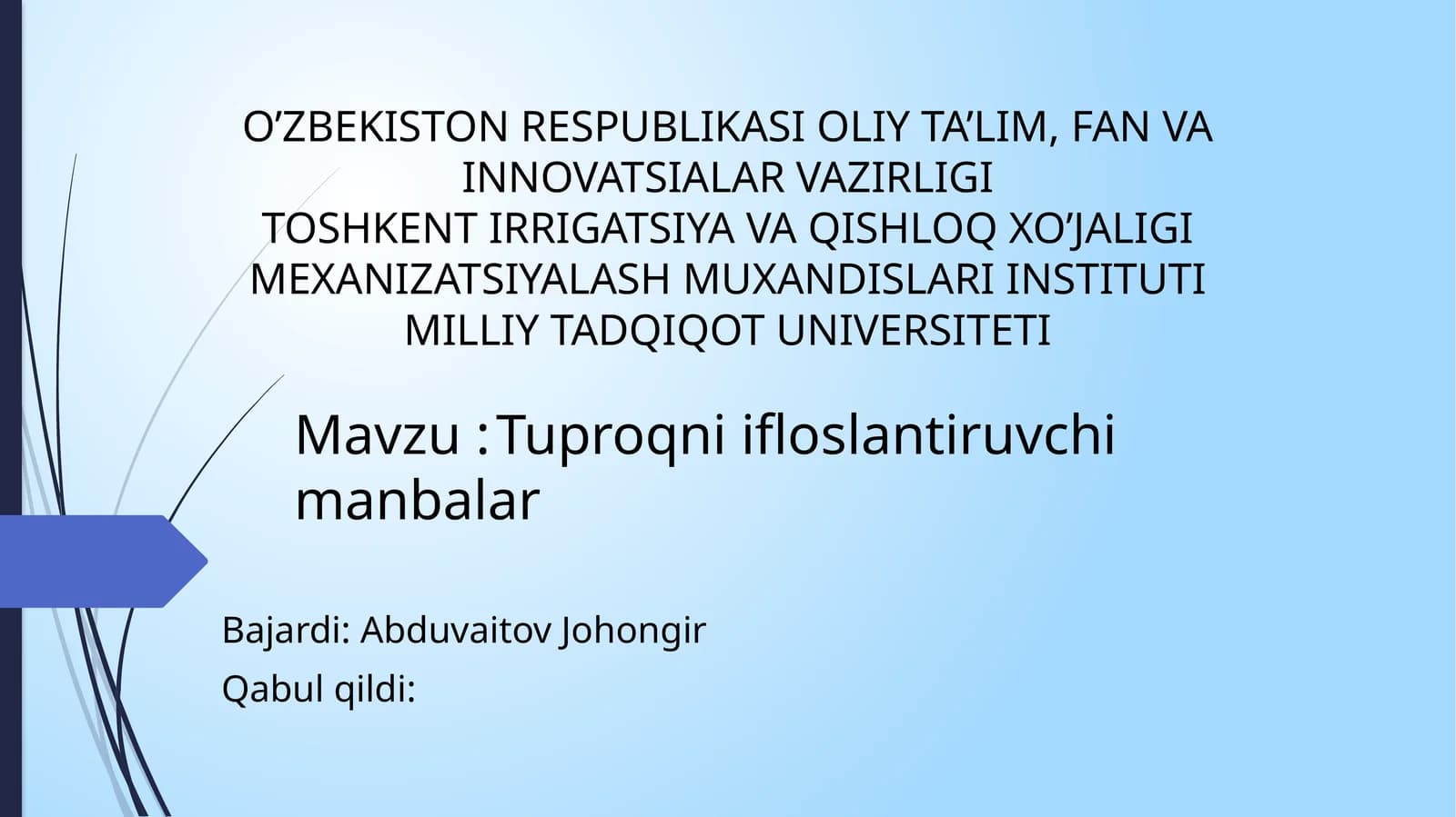 Tuproqni ifloslantiruvchi manbalar