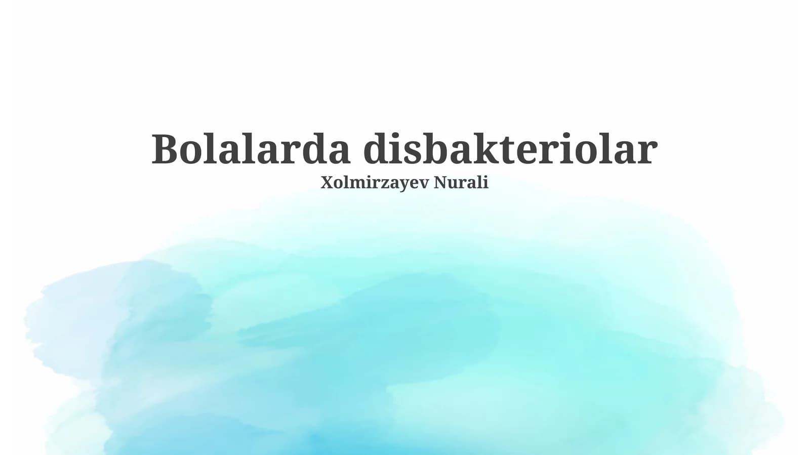 Bolalarda disbakteriolar
