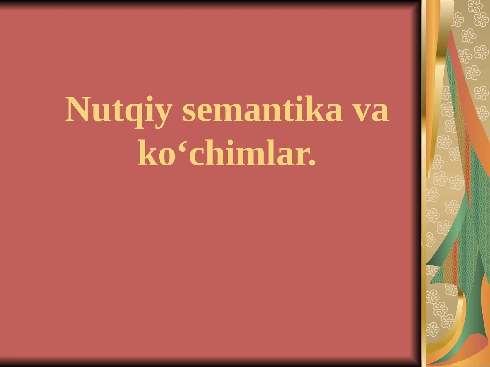 Nutqiy semantika va ko‘chimlar