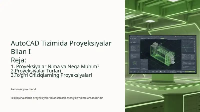 AutoCAD Tizimida Proyeksiyalar Bilan I