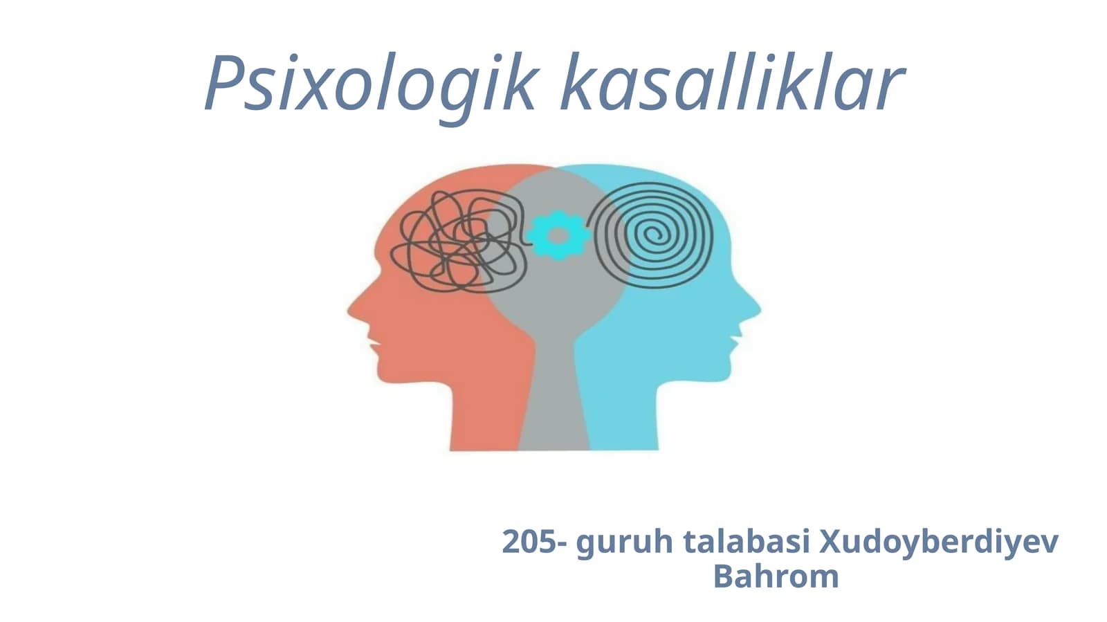 Psixologik kasalliklar