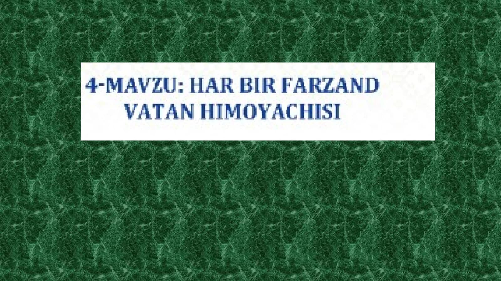 Har bir farzand vatan himoyachisi