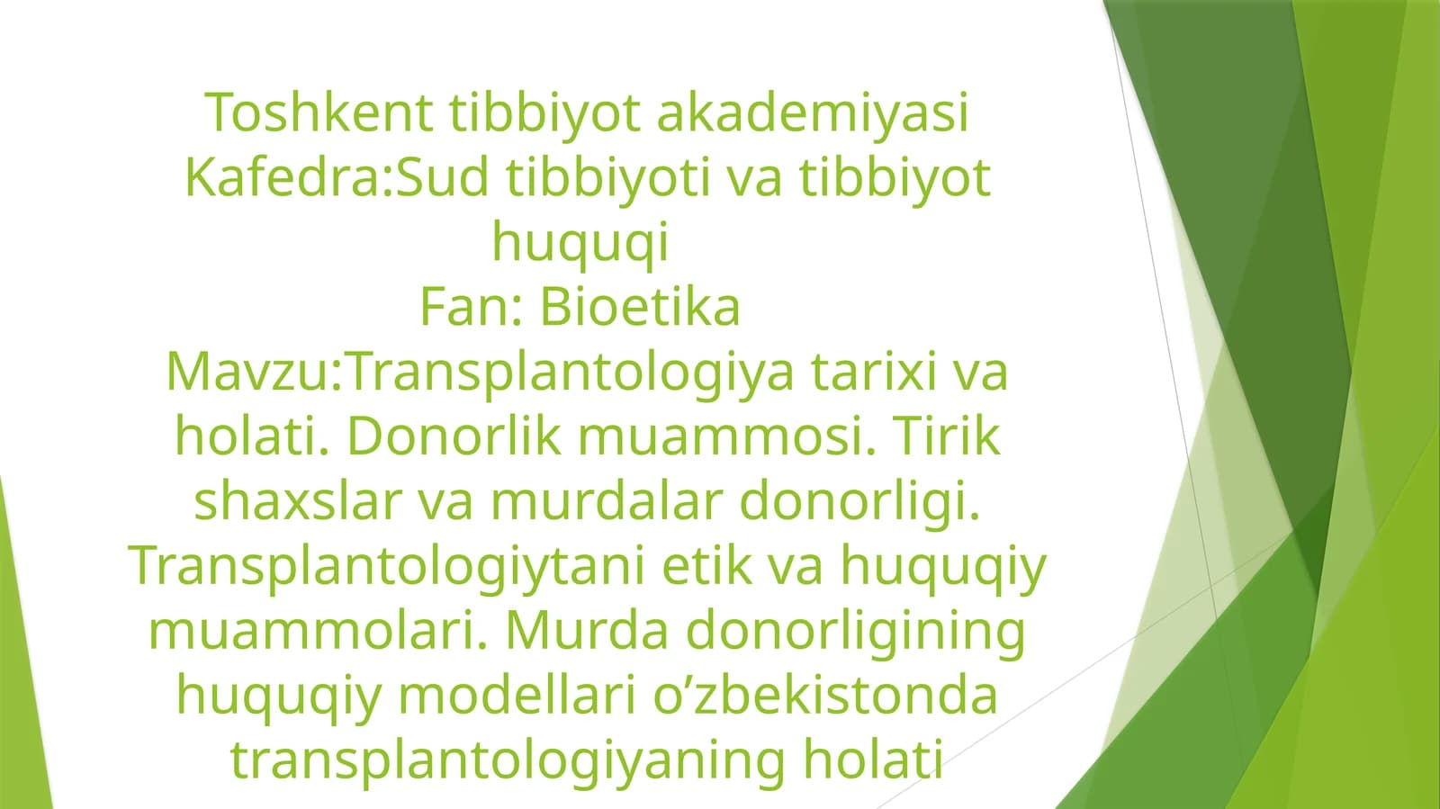 Bioetika va Transplantologiya