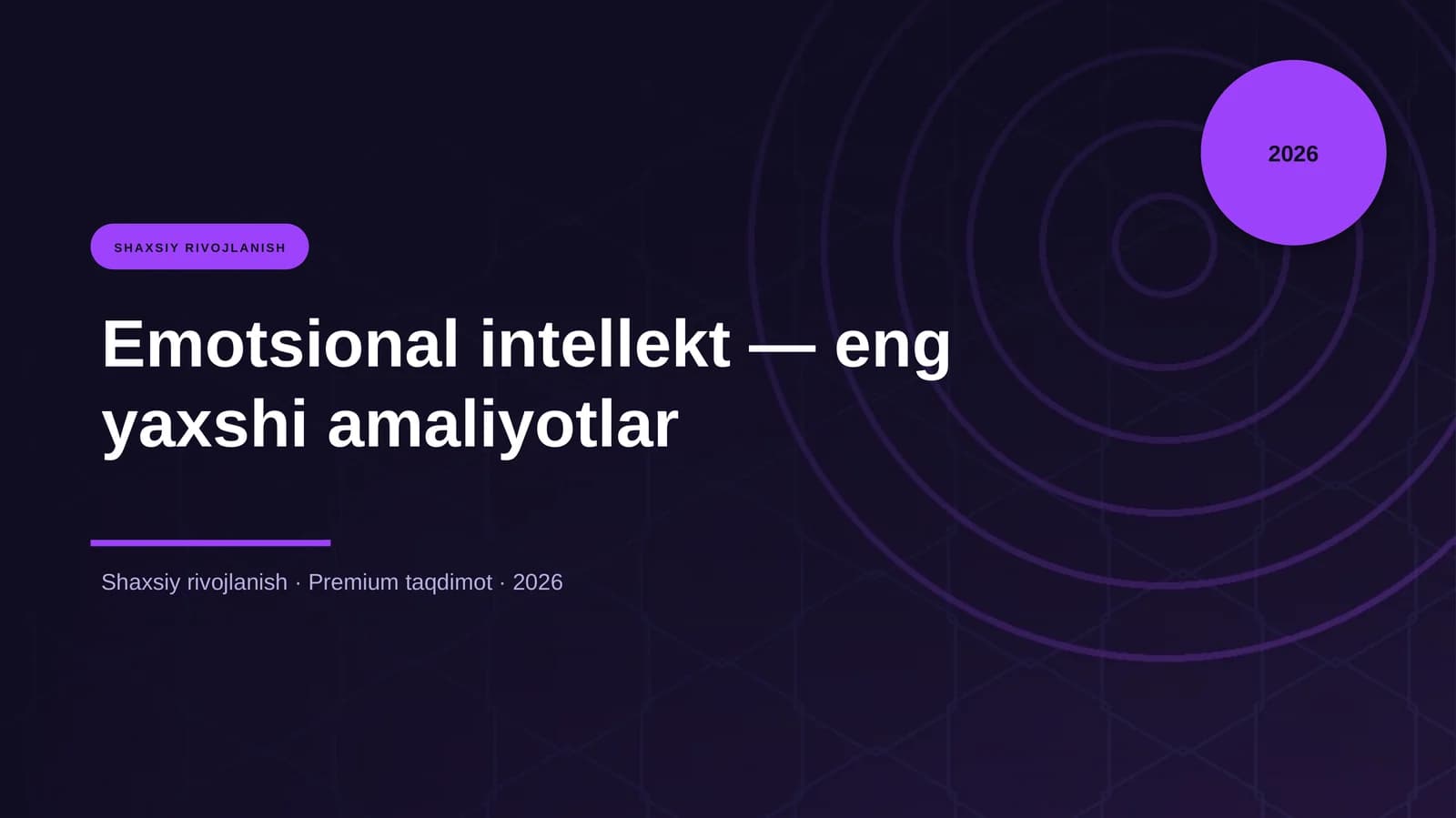 Emotsional intellekt — eng yaxshi amaliyotlar