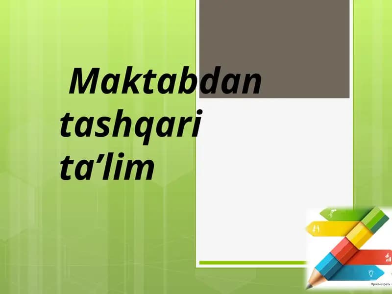 Maktabdan tashqari ta’lim