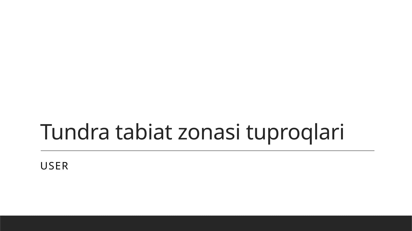 Tundra tabiat zonasi tuproqlari