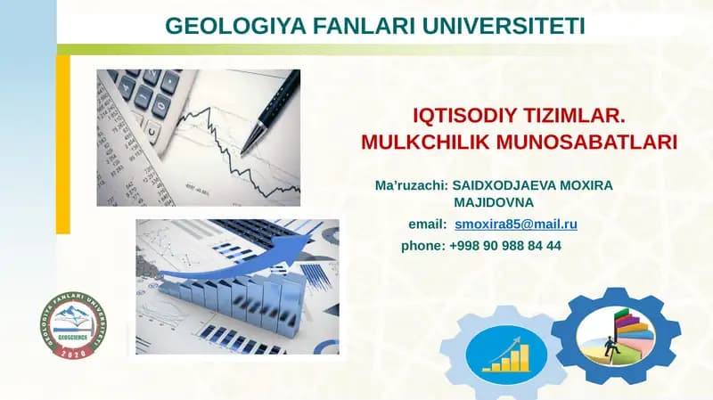 IQTISODIY TIZIMLAR. MULKCHILIK MUNOSABATLARI