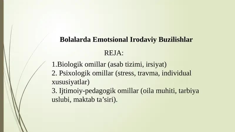 Bolalarda emotsional irodaviy buzilishlar