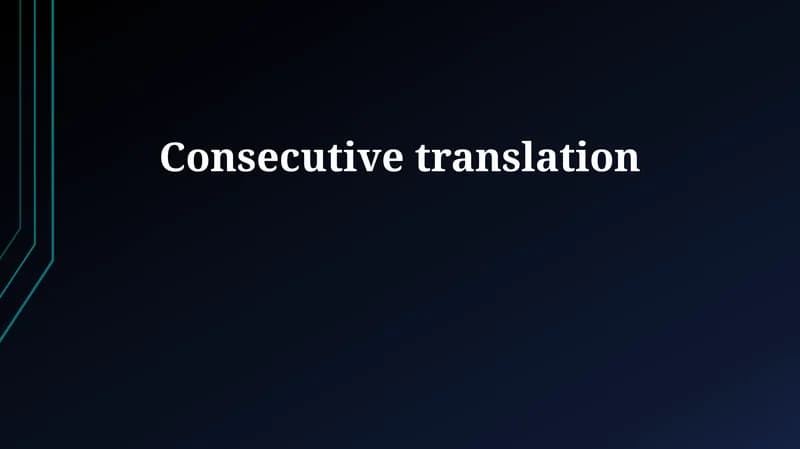 Consecutive Interpreting