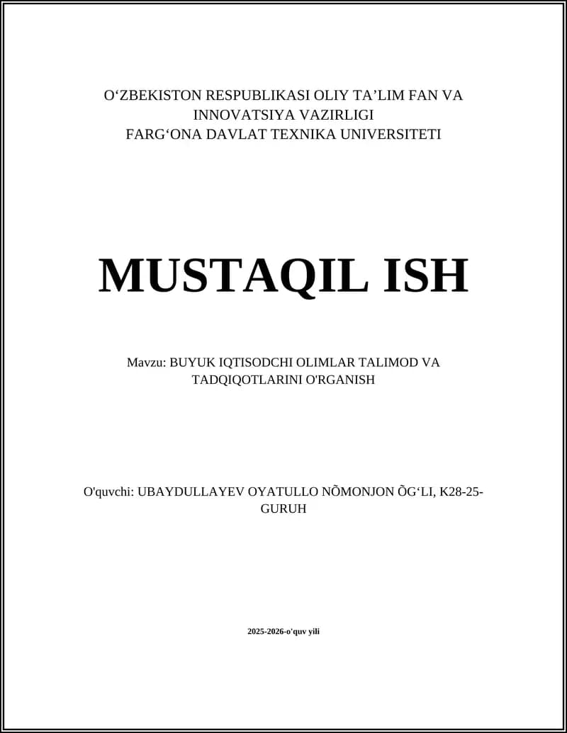 Adam Smitning “Millatlarning boyligi” ta'limotini o‘rganish