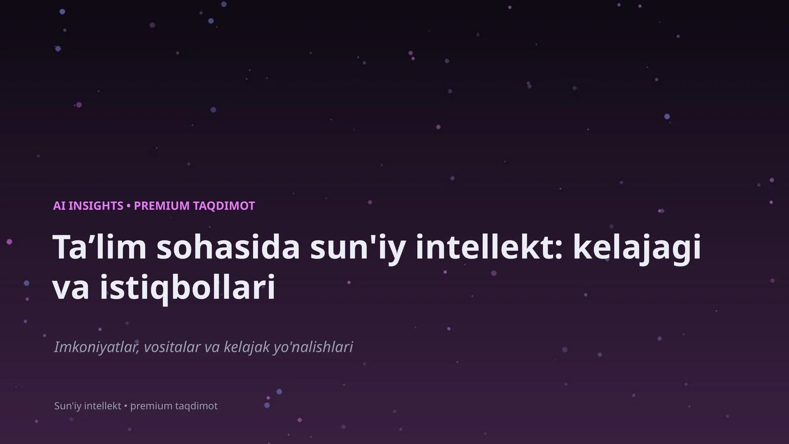 Sun'iy Intellekt va Taʼlim
