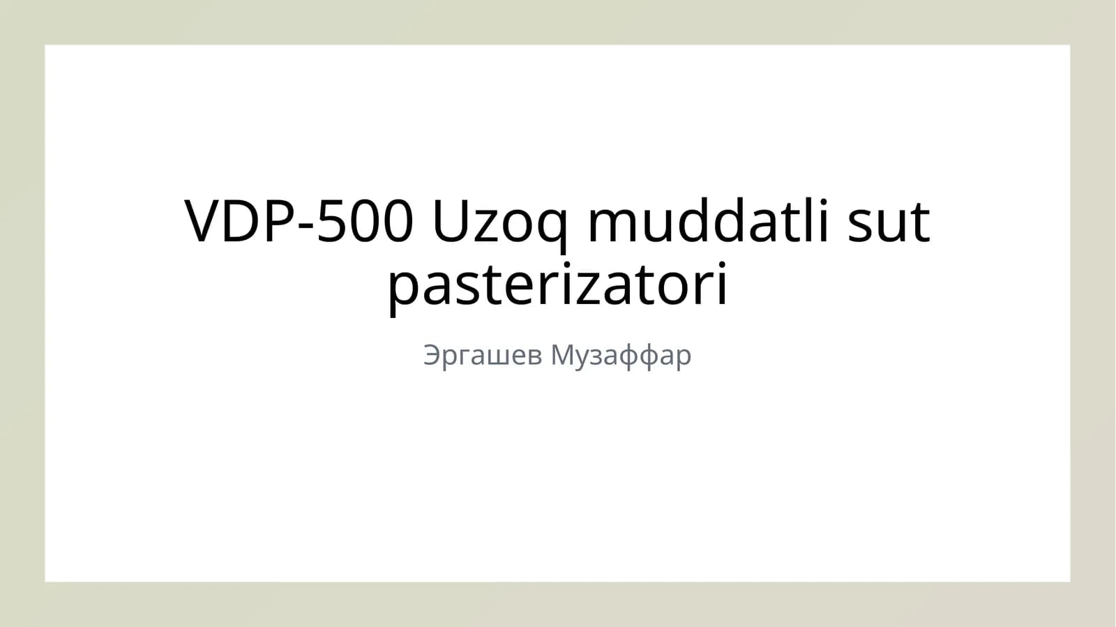 VDP-500 Uzoq muddatli sut pasterizatori