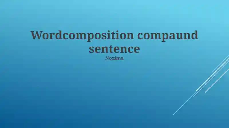 Defining Compound Sentences