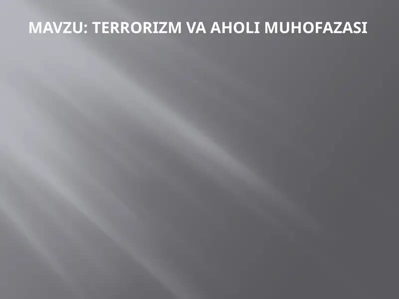 terrorizm va aholi muhofazasi