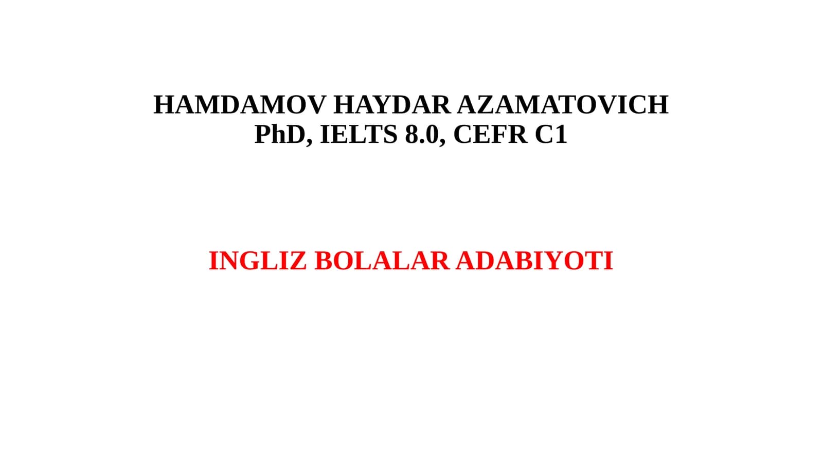 INGLIZ BOLALAR ADABIYOTI