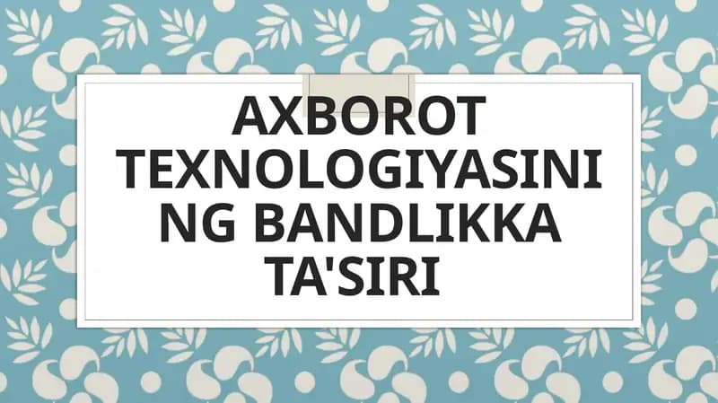 Axborot texnologiyasining bandlikka ta'siri