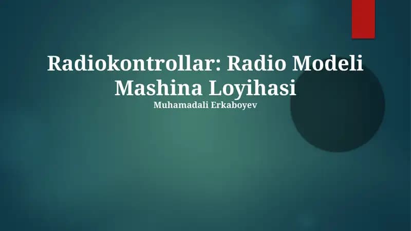Radio Modeli Mashina Loyihasi