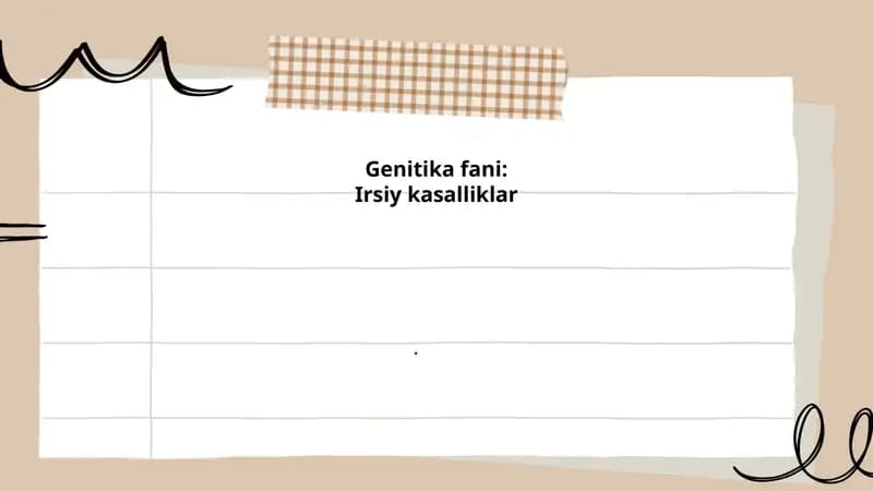 Genitika fani: Irsiy kasalliklar