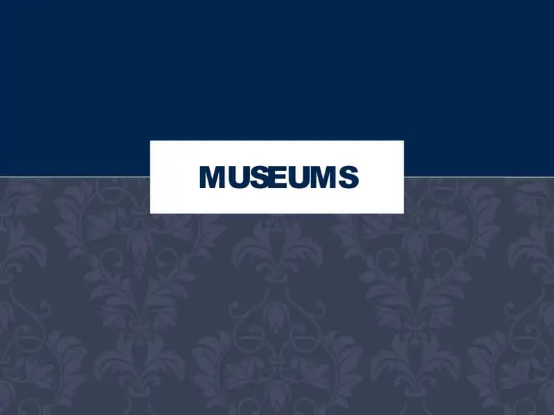 Museums