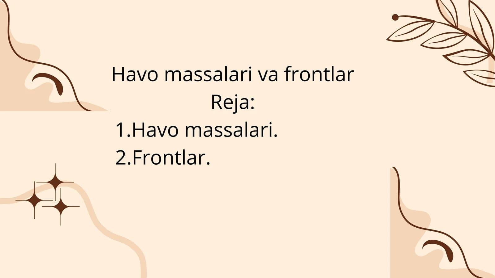 Havo massalari va frontlar