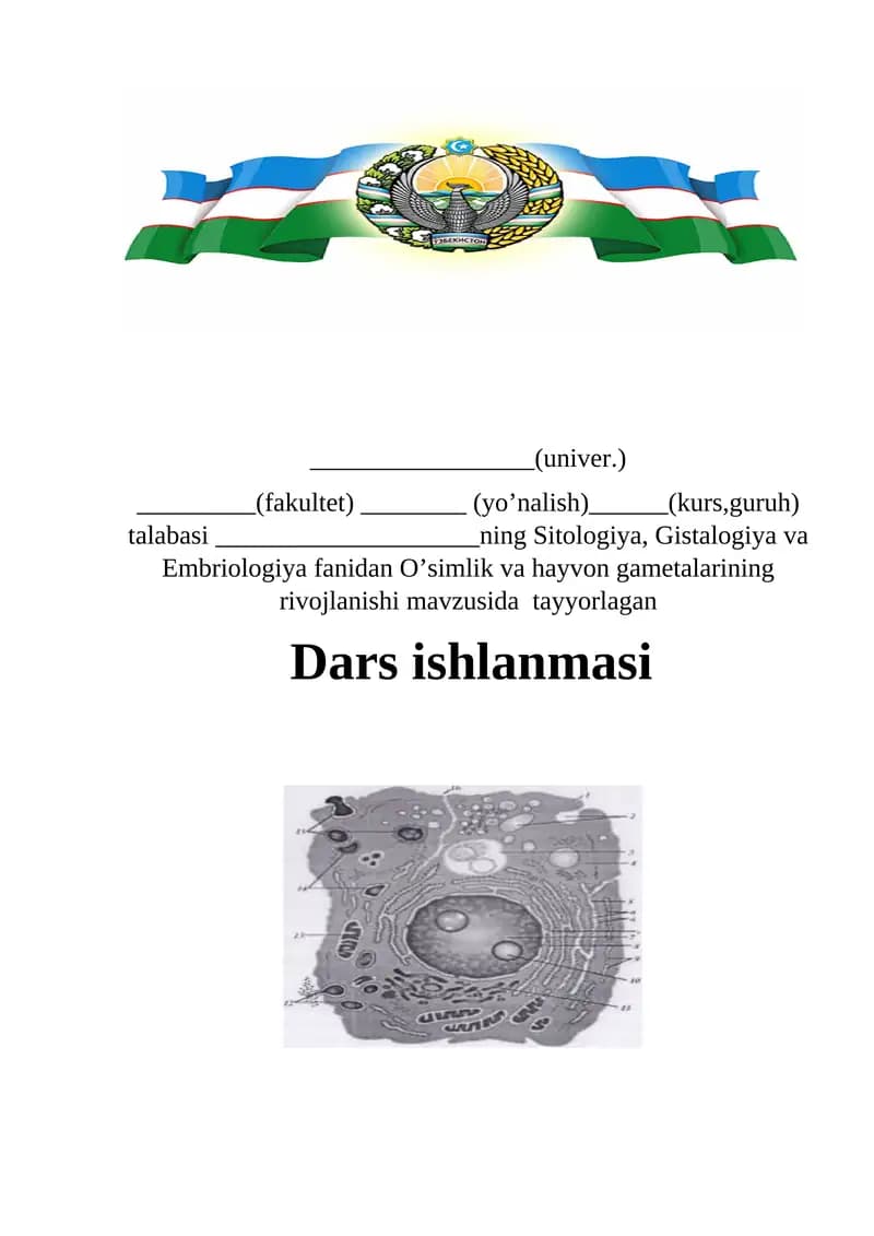 O’simlik va hayvon gametalarining rivojlanishi