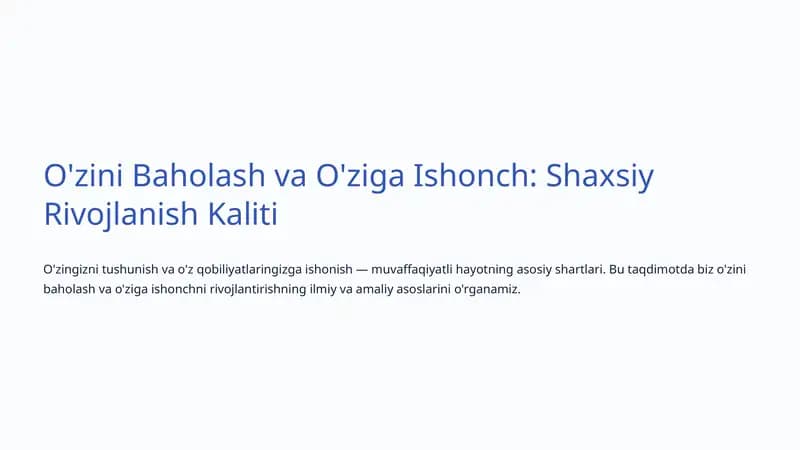 O'zini Baholash va O'ziga Ishonch: Shaxsiy Rivojlanish Kaliti