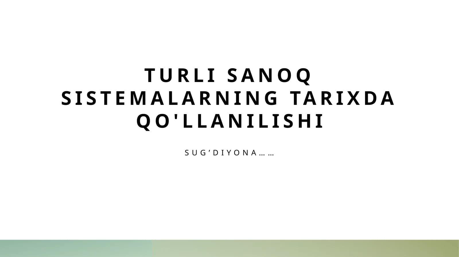 Raqamli tizimlar tarixi va rivoji